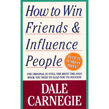 HOW TO Win Friends AND Influence People